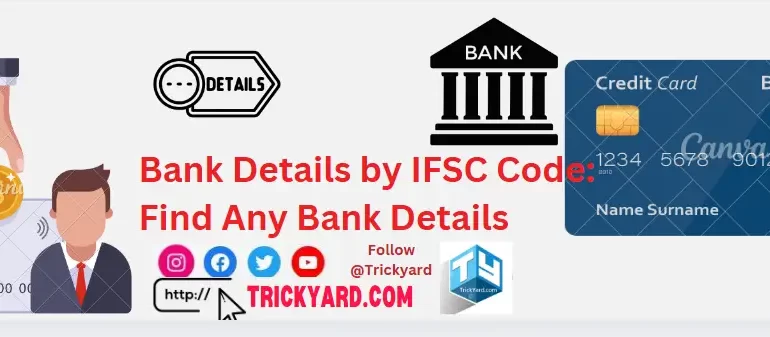 Bank Details by IFSC Code Find Any Bank Details Easily